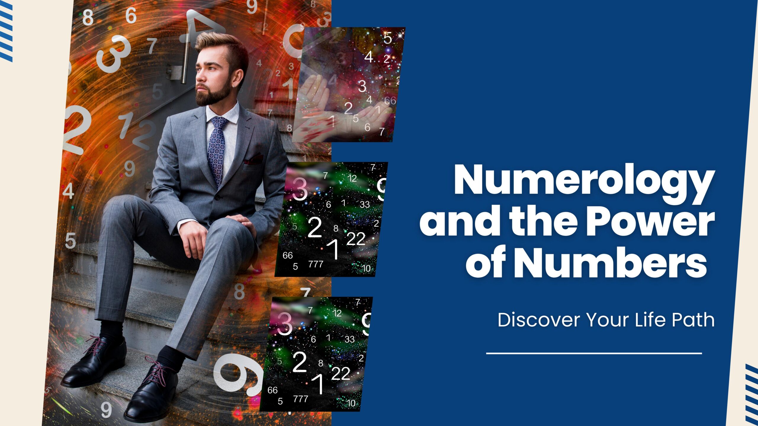 Numerology and the Power of Numbers: Discover Your Life Path